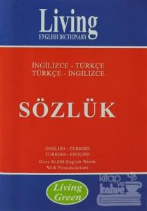 Living English Dictionary Living Green - İngilizce-Türkçe / Türkçe-İngilizce Sözlük (Ciltli)