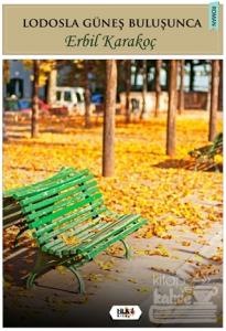 Lodosla Güneş Buluşunca