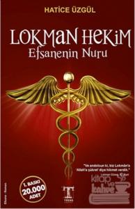 Lokman Hekim Efsanenin Nuru