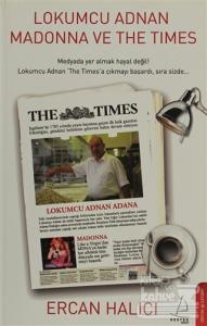 Lokumcu Adnan Madonna ve The Times