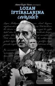 Lozan İftiralarına Cevaplar