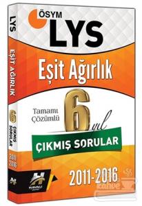 LYS Eşit Ağırlık Tamamı Çözümlü 6 Yıl Çıkmış Sorular