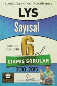 LYS Sayısal Tamamı Çözümlü 6 Yıl Çıkmış Sorular 2010-2015
