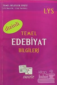 LYS Temel Edebiyat Bilgileri (Dizinli)