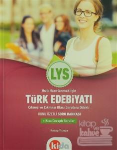 LYS Türk Edebiyatı Çıkmış ve Çıkması Olası Sorulara Odaklı Konu Özetli Soru Bankası