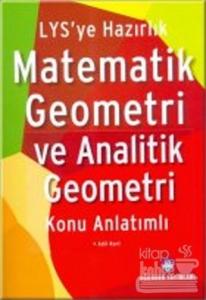 LYS'ye Hazırlık Matematik Geometri ve Analitik Geometri Konu Anlatımlı
