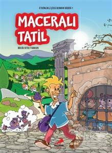 Maceralı Tatil