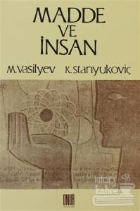 Madde ve İnsan