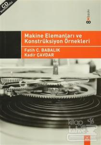 Makine Elemanları ve Konstrüksiyon Örnekleri