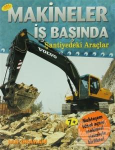 Makineler İş başında Şantiyedeki Araçlar