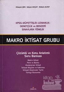 KPSS A Grubu Makro İktisat - Çözümlü ve Konu Anlatımlı Soru Bankası