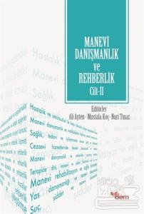 Manevi Danışmanlık ve Rehberlik Cilt: 2