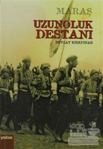 Maraş Uzunoluk Destanı