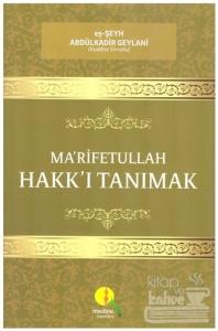 Ma'rifetullah - Hakk'ı Tanımak