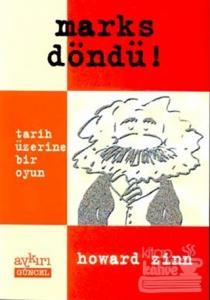 Marks Döndü Tarih Üzerine Bir Oyun