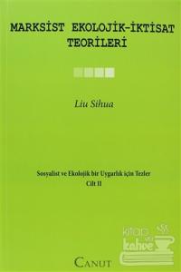 Marksist Ekolojik - İktisat Teorileri