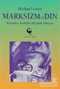 Marksizm ve Din Kurtuluş Teolojisi Meydan Okuyor