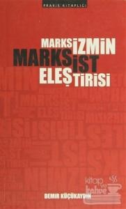Marksizmin Marksist Eleştirisi