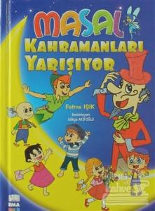 Masal Kahramanları Yarışıyor (Ciltli)