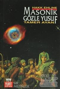 Masonik Gözle Yusuf