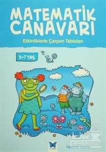 Matematik Canavarı - Etkinliklerle Çarpım Tabloları 5-7 yaş