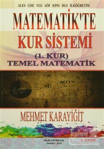 Matematikte Kur Sistemi / (1. Kur) Temel Matematik