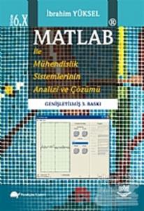 Matlab İle Mühendislik Sistemlerinin Analizi ve Çözümü