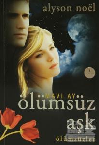 Mavi Ay Ölümsüz Aşk