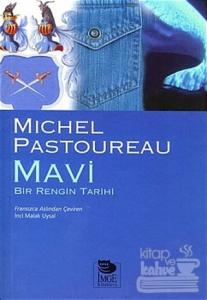 Mavi  Bir Rengin Tarihi