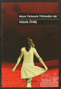 Mayın Tarlasında Yürümektir Aşk