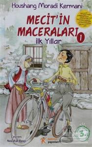 Mecit'in Maceraları 1 / İlk Yıllar