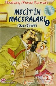 Mecit'in Maceraları 2 / Okul Günleri