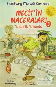 Mecit'in Maceraları 3 - Yazarlık Yolunda