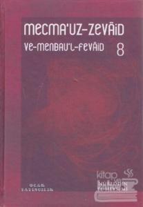 Mecma'uz-Zevaid ve Menbau'l-Fevaid 8 (Ciltli)