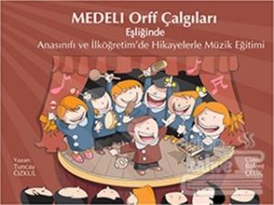 Medeli Orff Çalgıları (Ciltli)
