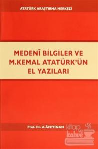 Medeni Bilgiler ve M. Kemal Atatürk'ün El Yazıları