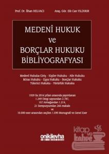 Medeni Hukuk ve Borçlar Hukuku Bibliyografyası (Ciltli)
