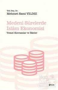 Medeni Surelerde İslam Ekonomisi