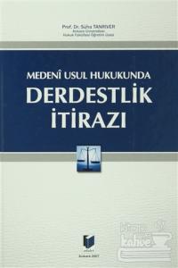 Medeni Usul Hukukunda Derdestlik İtirazı (Ciltli)
