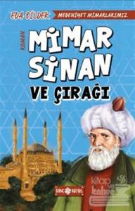 Medeniyet Mimarlarımız 2 - Mimar Sinan ve Çırağı