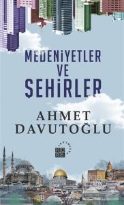 Medeniyetler ve Şehirler (Ciltli)