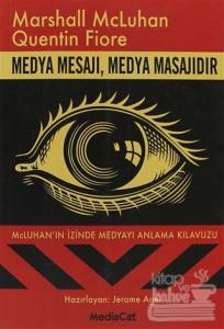 Medya Mesajı, Medya Masajıdır