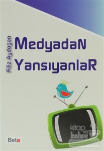 Medyadan Yansıyanlar