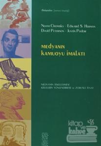 Medyanın Kamuoyu İmalatı