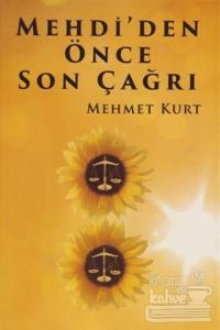 Mehdi'den Önce Son Çağrı