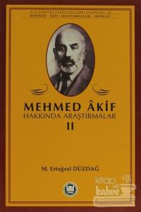 Mehmed Akif Hakkında Araştırmalar 2