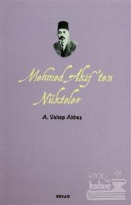 Mehmed Akif'ten Nükteler