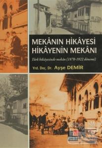 Mekanın Hikayesi Hikayenin Mekanı