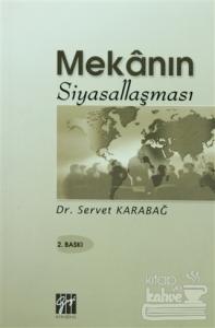 Mekanın Siyasallaşması