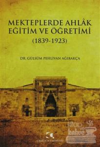 Mekteplerde Ahlak Eğitim ve Öğretimi